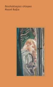 Kniha Prichádzajúci chlapec