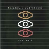 Tajomná / Mysterious Terchová