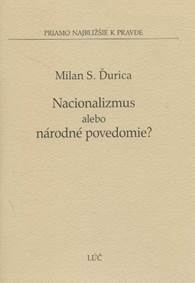 Nacionalizmus alebo národné povedomie?