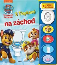 Kniha Tlapková patrola - S Tlapkami na záchod