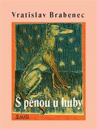 Kniha S pěnou u huby