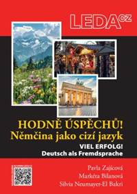 Kniha Hodně úspěchů! Němčina jako cizí jazyk / Viel Erfolg! Deutsch als Fremdsprache