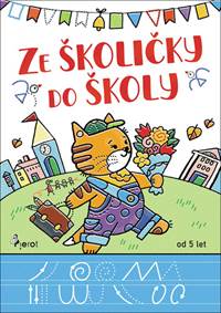 Kniha Ze školičky do školy