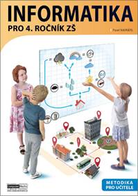 Kniha Informatika pro 4. ročník ZŠ Metodika