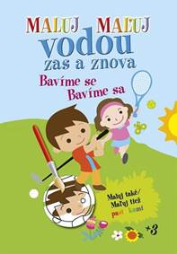 Kniha Maľuj vodou zas a znova - Bavíme sa