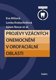 Kniha Projevy vzácných onemocnění v orofaciální oblasti