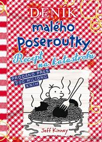 Kniha Deník malého poseroutky 19 - Recept na katastrofu