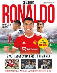 Kniha Cristiano Ronaldo – Kompletní příběh