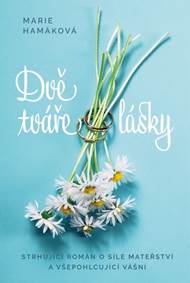Kniha Dvě tváře lásky