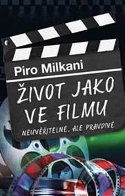 Život jako ve filmu kúpite na Knihyprekazdeho.sk