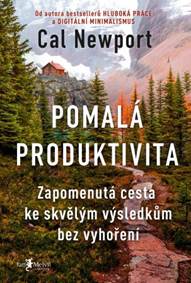 Kniha Pomalá produktivita