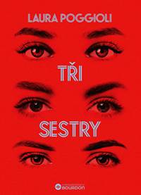 Tři sestry kúpite na Knihyprekazdeho.sk