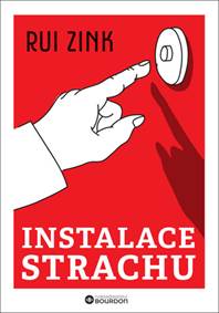 Kniha Instalace strachu