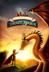 Kniha Tajná dračí škola Drak se stříbrnými rohy