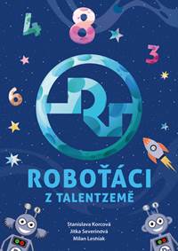 Kniha Roboťáci z Talentzemě