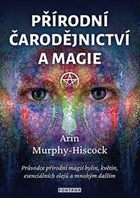 Kniha Přírodní čarodějnictví a magie