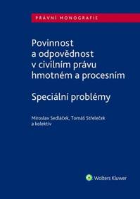 Kniha Povinnost a odpovědnost v civilním právu hmotném a procesním