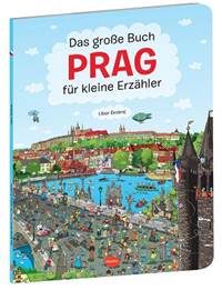 Kniha Das Grosse Buch PRAG für kleine Erzähler