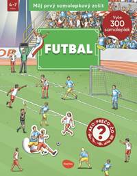 Kniha Môj prvý samolepkový zošit – FUTBAL