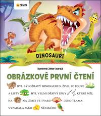 Kniha Obrázkové první čtení Dinosauři