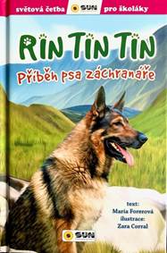 Kniha Rin Tin Tin Příběh psa záchranáře