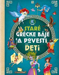 Kniha Staré grécke báje a povesti pre deti