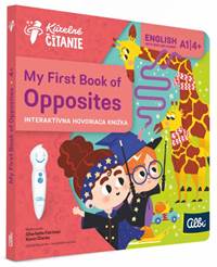 My First Book of Opposites - hovoriaca interaktívna kniha (Kúzelné čítanie) - neobsahuje ceruzku Albi