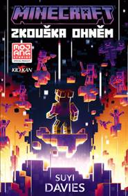Kniha Minecraft Zkouška ohněm