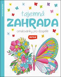 Kniha Tajemná zahrada Omalovánky pro dospělé