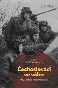 Kniha Čechoslováci ve válce - Od Mnichova po studenou válku