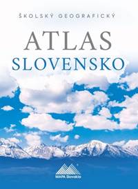 Kniha Školský geografický atlas Slovensko