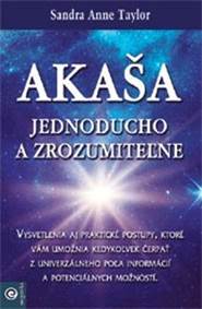 Kniha Akaša jednoducho a zrozumiteľne