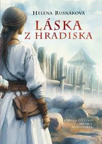 Kniha Láska z hradiska