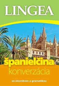 Španielčina-konverzácia so slovníkom a gramatikou -4. vydanie kúpite na Knihyprekazdeho.sk