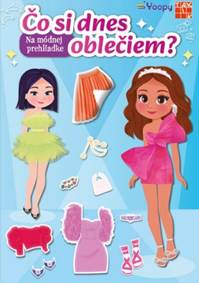 Na módnej prehliadke - Čo si dnes oblečiem ? kúpite na Knihyprekazdeho.sk