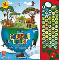 Kniha Veľká zvuková knižka: Zvieratká celého sveta