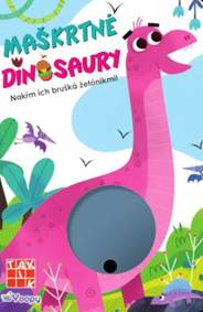 Kniha Maškrtné dinosaury