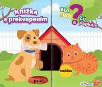 Kniha Knižka s prekvapením: Kto som a čo papkám?