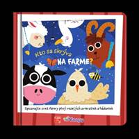 Kniha Kto sa skrýva na farme?