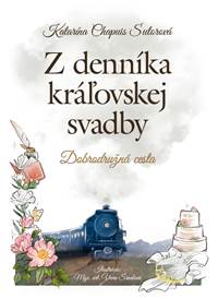 Kniha Z denníka kráľovskej svadby