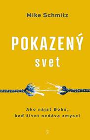 Kniha Pokazený svet