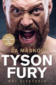 Kniha Za maskou - Tyson Fury - Môj životopis