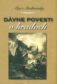 Kniha Dávne povesti o hradoch