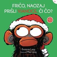 Kniha Fričo, naozaj prišli Vianoce, či čo?