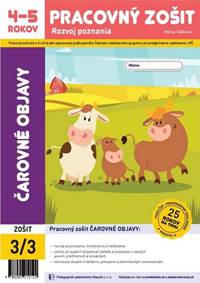 Kniha Čarovné objavy - pracovný zošit 3/3 pre 4-5 ročných
