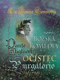Božská komédia - Očistec / La Divina Commedia - Purgatorio