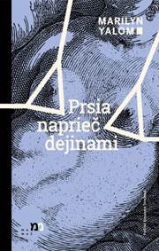 Kniha Prsia naprieč dejinami