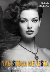 Kniha Nacistova nevesta