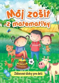 Kniha Môj zošit z matematiky