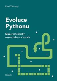 Evoluce Pythonu - Moderní techniky, nová syntaxe a trendy kúpite na Knihyprekazdeho.sk